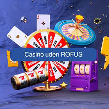 Find det Bedste Online Casino Uden Rufus