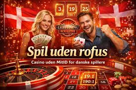Danske Casinoer Uden ROFUS En Guide til Spiloplevelse